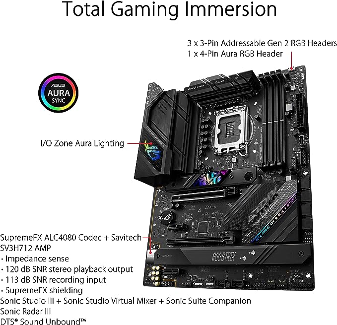 ASUS ROG Strix B760-F Gaming WiFi Intel® B760(13th and 12th Gen) LGA 1700 ATX Motherboard,16 + 1 Power Stages,DDR5 up to 7800 MT/s,PCIe 5.0,3xM.2 Slots,WiFi 6E,USB 3.2 Gen 2x2 Type-C®,Aura Sync RGB ASUS ROG Strix B760-F Gaming WiFi Intel® B760(13th and 12th Gen) LGA 1700 ATX Motherboard,16 + 1 Power Stages,DDR5 up to 7800 MT/s,PCIe 5.0,3xM.2 Slots,WiFi 6E,USB 3.2 Gen 2x2 Type-C®,Aura Sync RGB